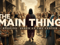 The Main Thing!